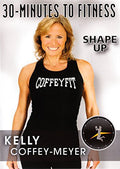 Coffey-meyer,kelly - 30 Minutes To Fitness: Shape Up With Kelly Coffey - DVD