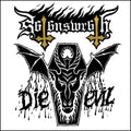 Satan's Wrath - Die Evil - Music CD