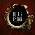 Hollis Brown - 3 Shots - Music CD