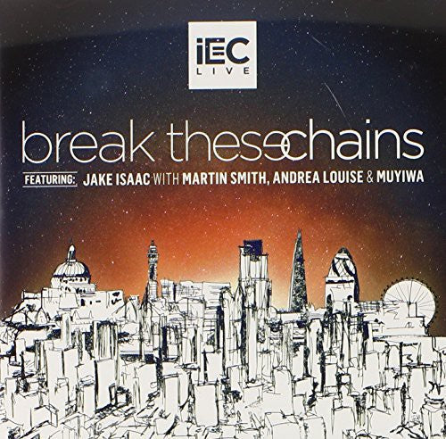 Iec Live - Break These Chains - Music CD
