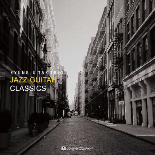 Tak,kyungju Trio - Jazz Guitar Classics - Music CD