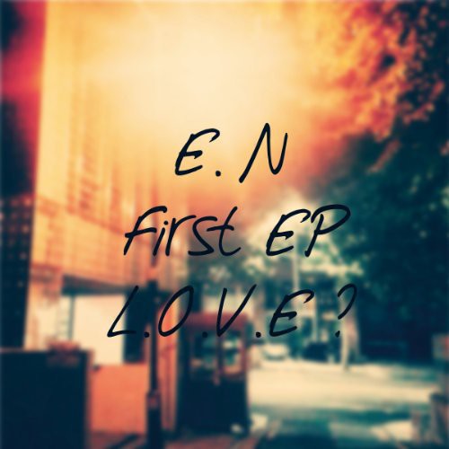 E.n - L.o.v.e ? (ep) - Music CD