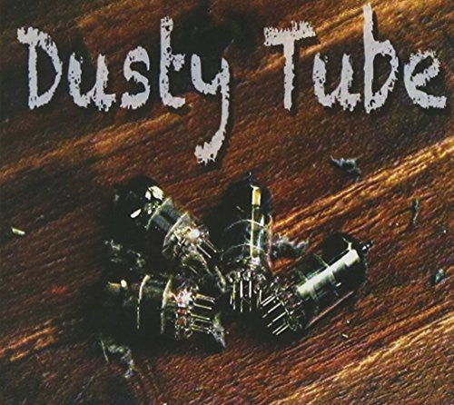 Dusty Tube - Dusty Tube - Music CD