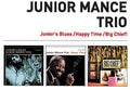 Mance,junior - Junior's Blues + Happy Time + Big Chief! - Music CD