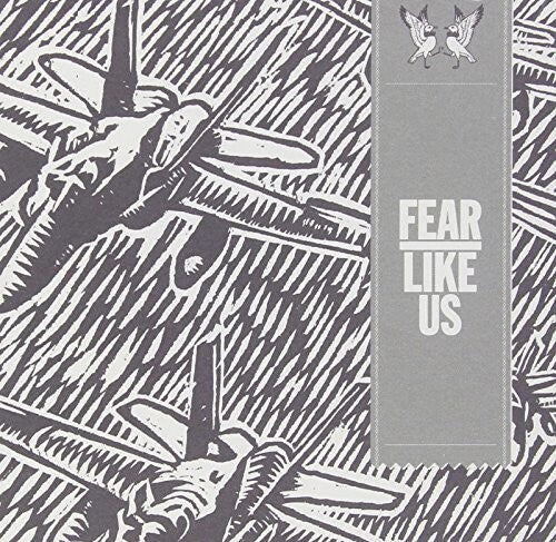 Fear Like Us - Fear Like Us - Music CD