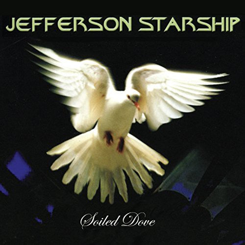 Jefferson Starship - Soiled Dove - Music CD