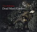 Hulsman,tim - Dead Mans Garden - Music CD