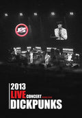 Dickpunks - 2013 Live Concert - Music CD