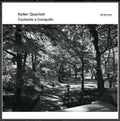 Keller Quartet - Cantante E Tranquillo - Music CD
