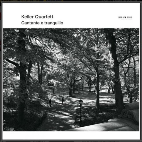 Keller Quartet - Cantante E Tranquillo - Music CD