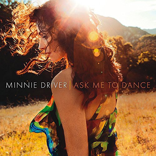 Minnie Driver - Ask Me To Dance - Music CD