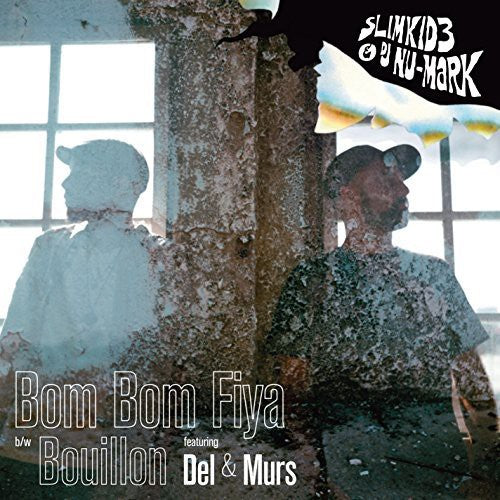 Slimkid3 & Dj Nu-mark - Bom Bom Fiya/boullion - Vinyl Record