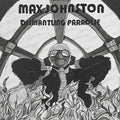 Johnston,max - Dismantling Paradise - Music CD