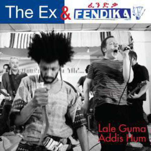 Ex / Fendika - Lale Guma / Addis Hum - Vinyl Record