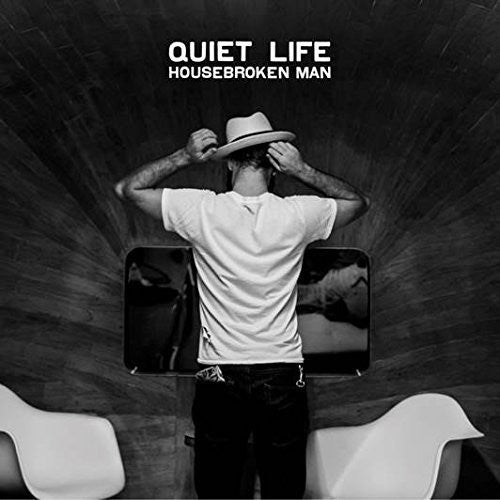 Quiet Life - Housebroken Man - Music CD