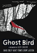 Ghost Bird - Ghost Bird - DVD