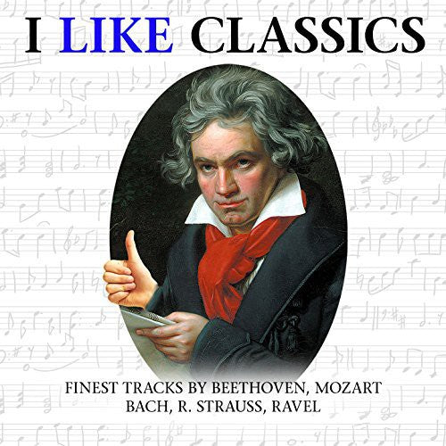I Like Classics / Various - I Like Classics / Various - Music CD