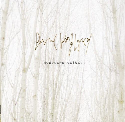 Dominic Waxing Lyric - Woodland Casual - Vinyl Record