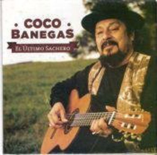 Coco Banegas - El Ultimo Sachero - Music CD