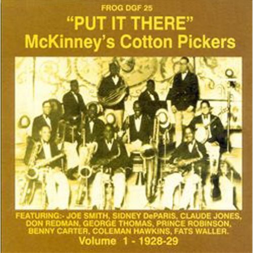 Mckinney's Cotton Pickers - Put It There 1928-29 - Music CD