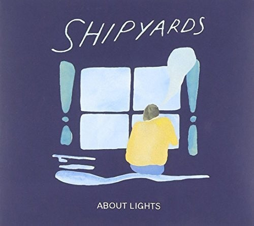 Shipyard - About Lights - Music CD