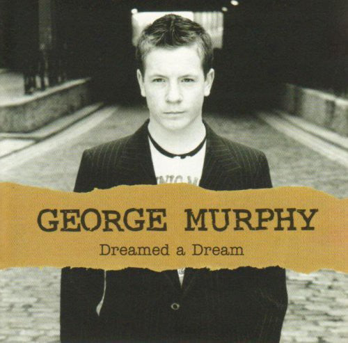 George Murphy - Dreamed A Dream - Music CD