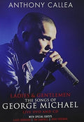 Callea,anthony - Ladies & Gentleman The Songs Of George Michael - DVD