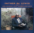 Lewis,father Al - Father Al Lewis With Lars Edegran's N.o. Jazz - Music CD