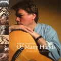 Tilston,steve - Of Many Hands - Music CD