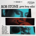 Stone,rob - Gotta Keep Rollin - Music CD