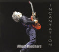 Albert Bouchard - Incantation [CD]