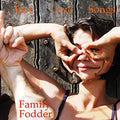 Family Fodder - Just Love Songs - Vinyl Record