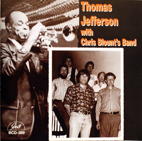 Jefferson,thomas - Thomas Jefferson With Chris Blount's Band - Music CD