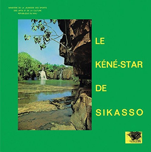 Le Kene-star De Sikasso - Le Kene-star De Sikasso - Music CD