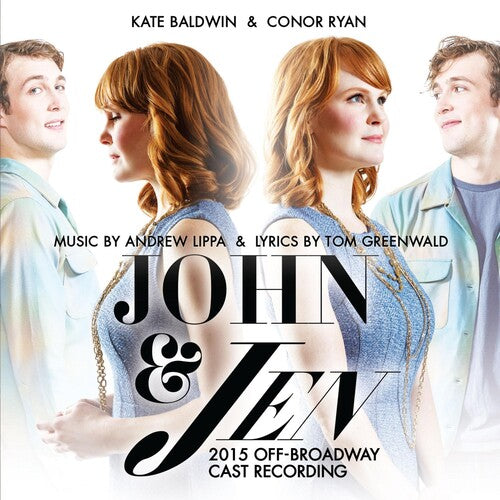 Baldwin,kate / Ryan,conor - John & Jen (2015 Off Broadway Cast Recording) - Music CD