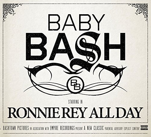 Baby Bash - Ronnie Rey All Day - Music CD