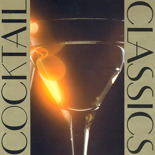 Cocktail Classics / Various - Cocktail Classics / Various - Music CD