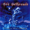 God Dethroned - Bloody Blasphemy - Music CD