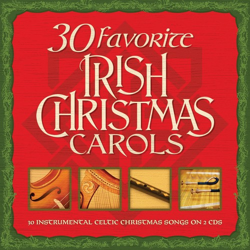 30 Favorite Irish Christmas Carols / Various - 30 Favorite Irish Christmas Carols / Various - Music CD