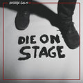 Die On Stage Vinyl Record