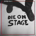 Hostage Calm - Die On Stage - Music CD