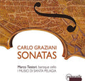 Graziani / Testori / I Musici Di Santa Pelagia - Sonatas - Music CD