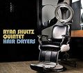 Shultz,ryan - Hair Dryers - Music CD