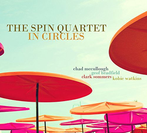 Spin Quartet - In Circles - Music CD