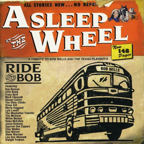 Asleep At The Wheel - Ride With Bob - Music CD