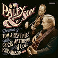 Paley,tom - Paley & Son - Music CD