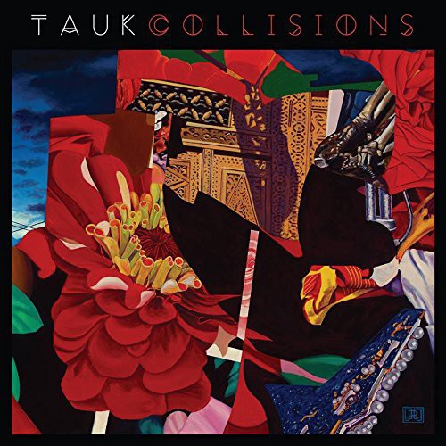 Tauk - Collisions - Music CD