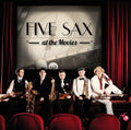 Five Sax - Five Sax At The Movies - Music CD