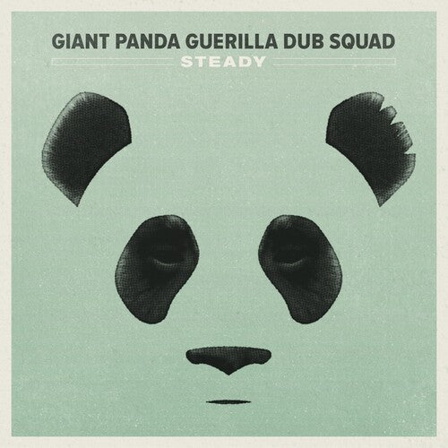 Giant Panda Guerilla Dub Squad - Steady - Vinyl Record