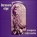 Demon Eye - Tempora Infernalia - Music CD